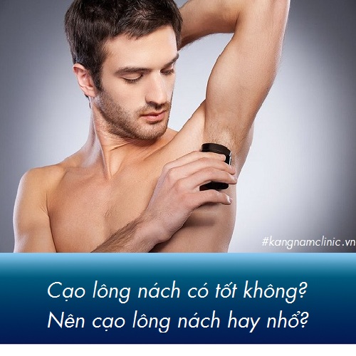 Cạo lông nách có tốt không? Nên cạo lông nách hay nhổ tại nhà?